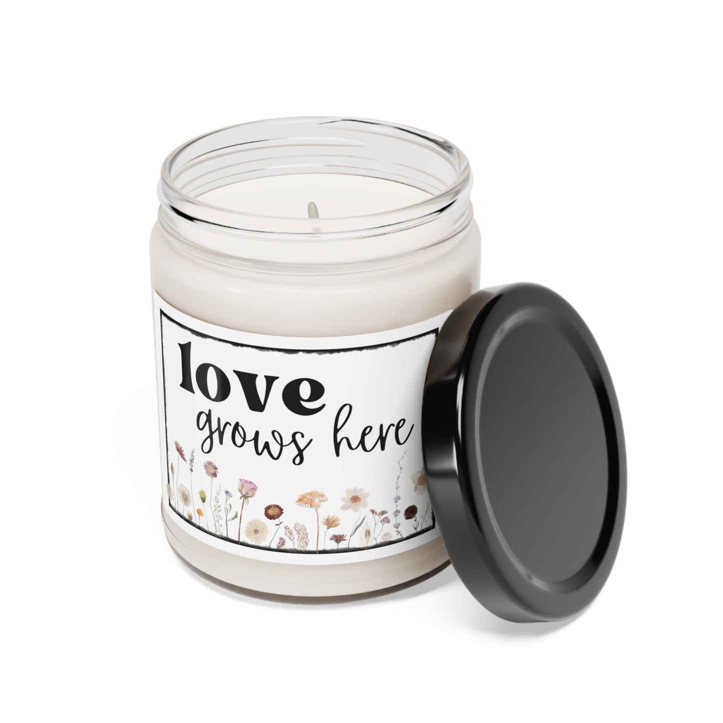 Love Grows Here Scented Soy Candle