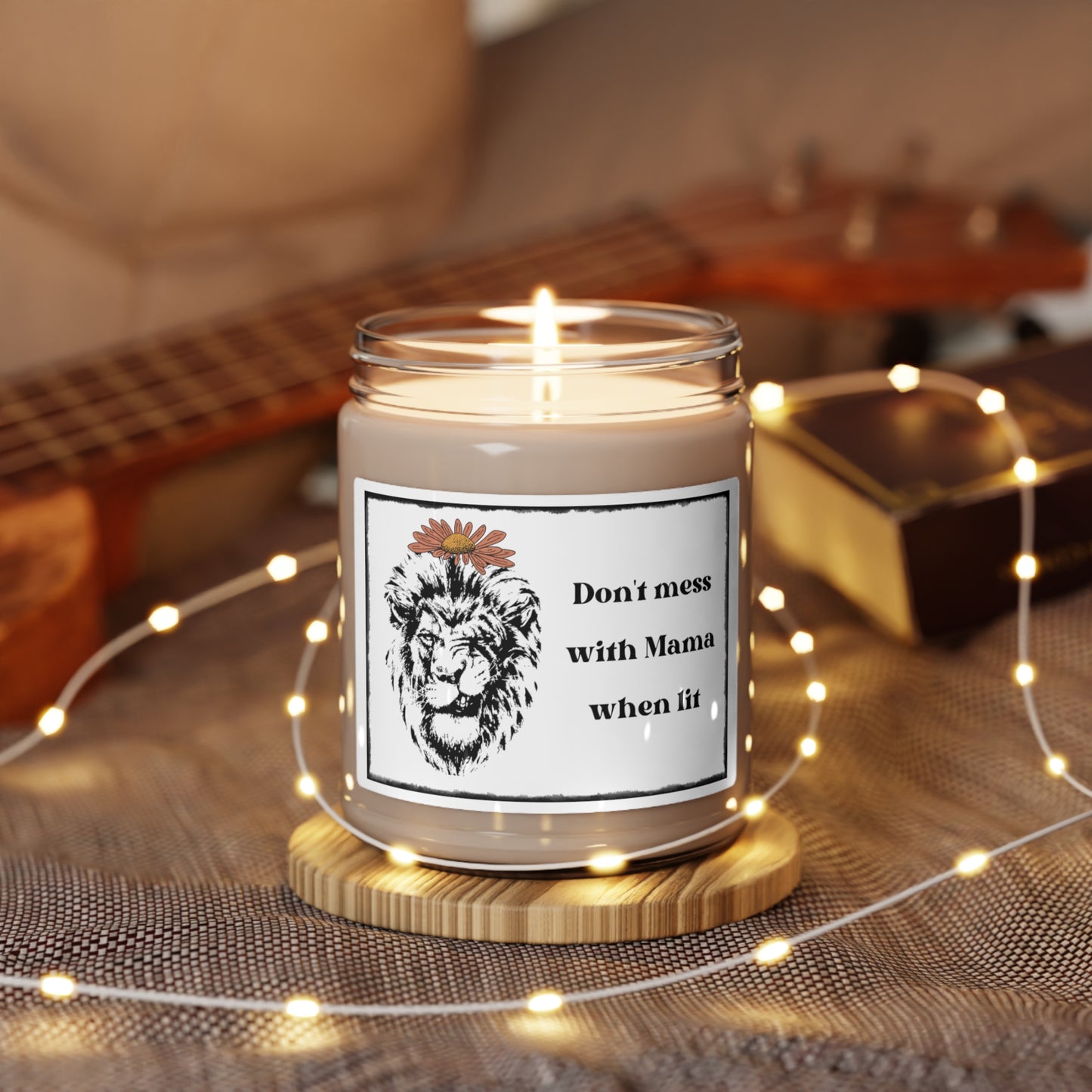 Funny Don't Mess With Mama Scented Soy Candle