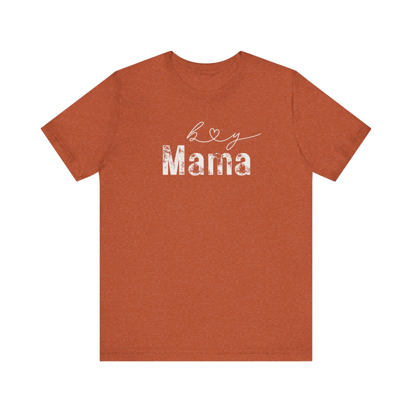 Boy Mama T-Shirt