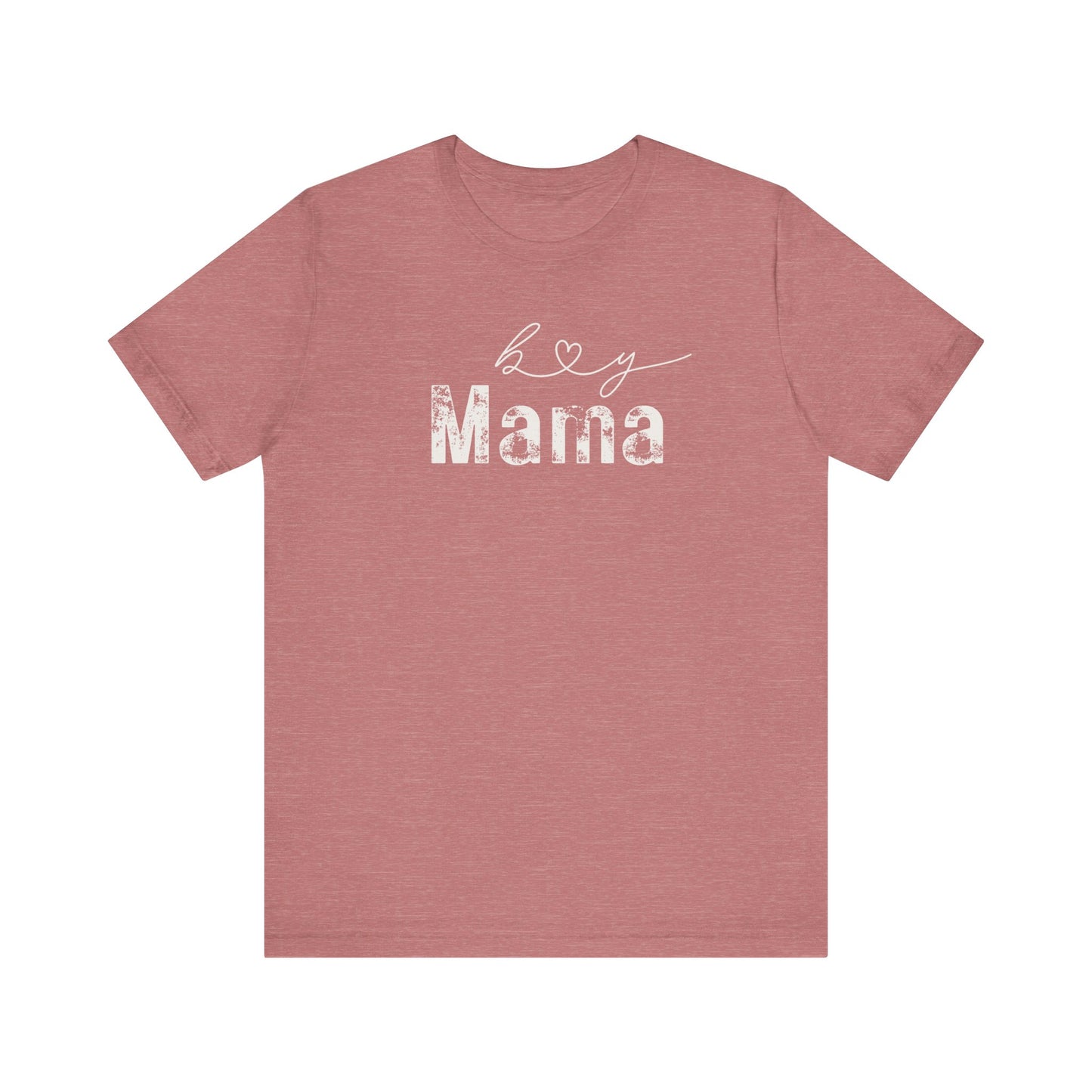 Boy Mama T-Shirt