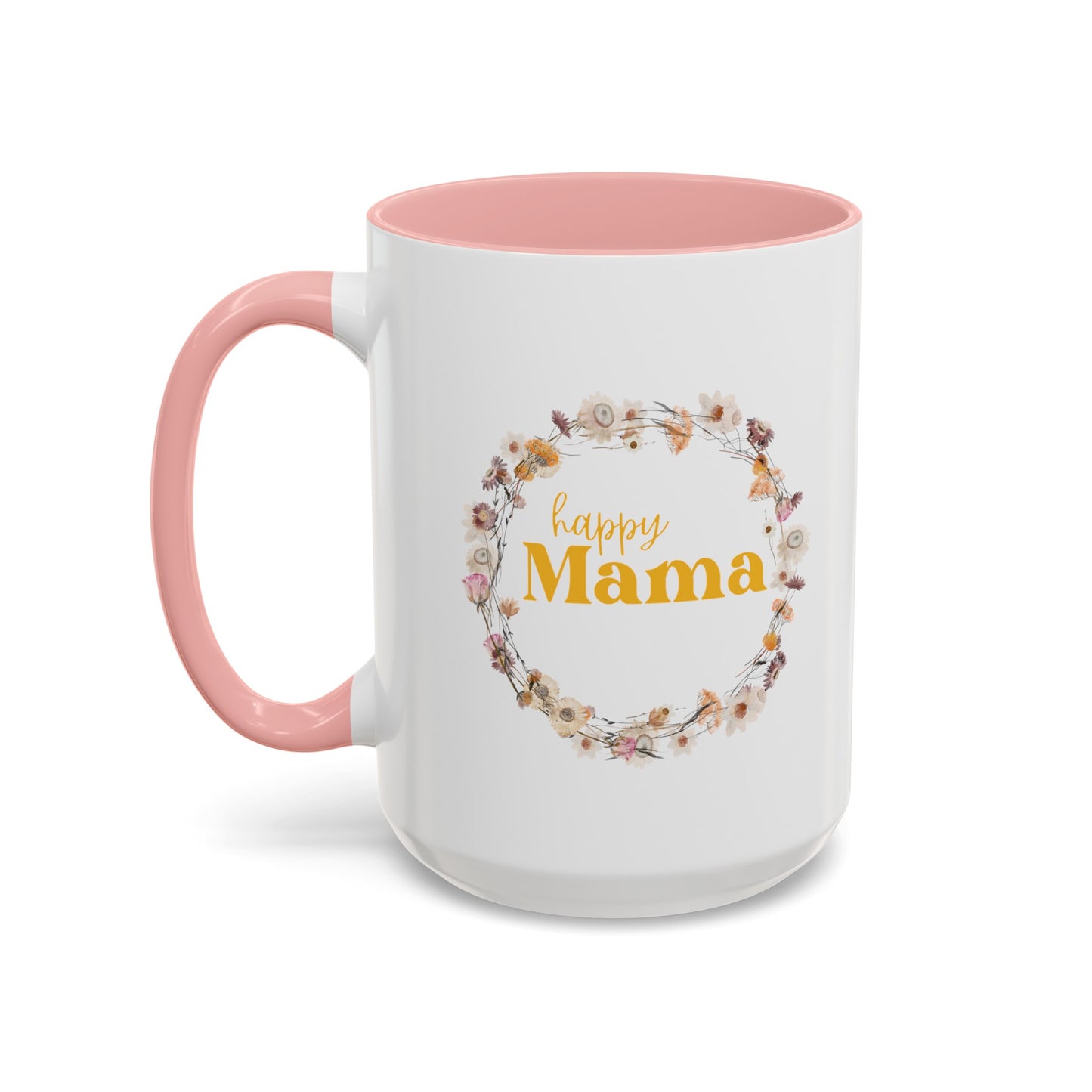 Happy Mama Coffee Mug