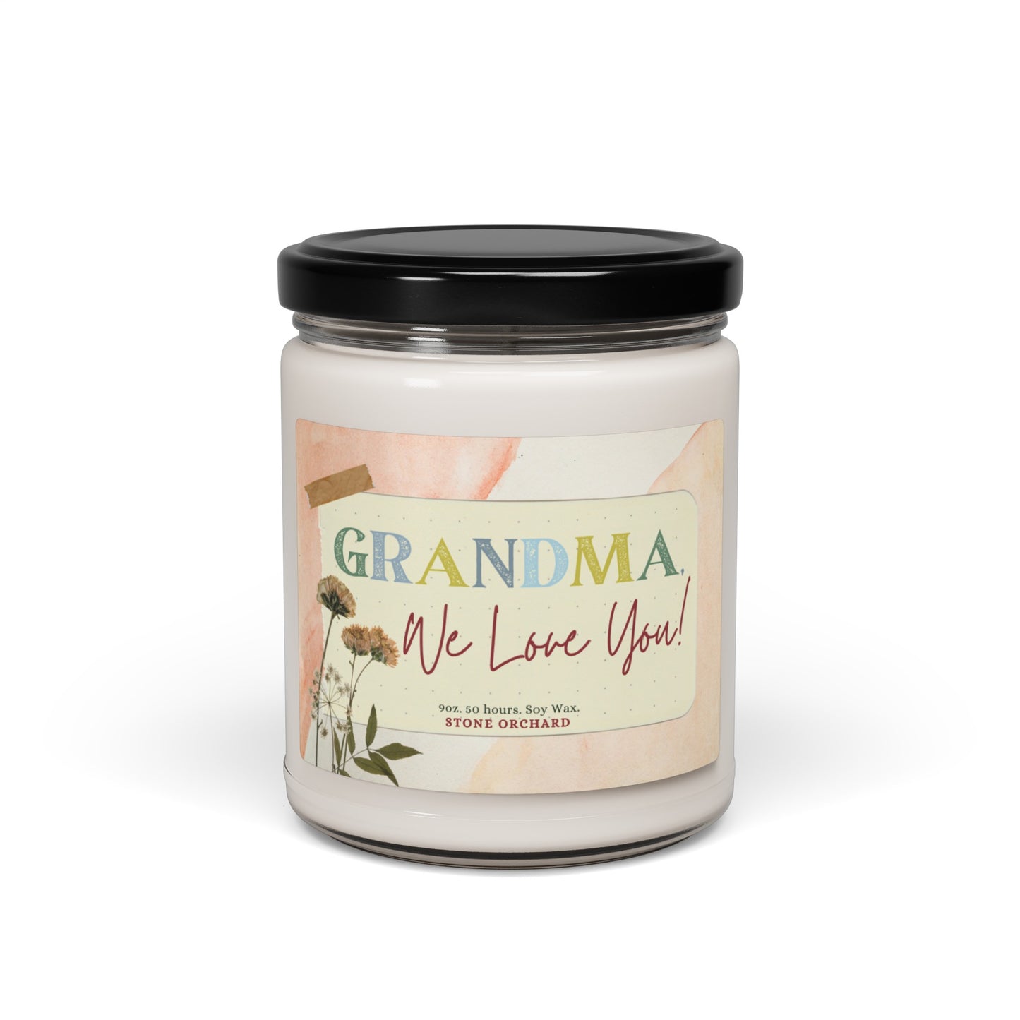 We Love Grandma Scented Soy Candle