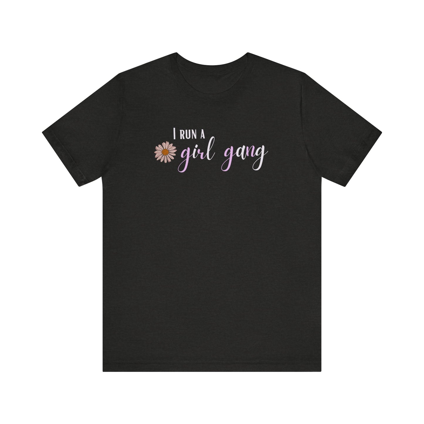 Girl Gang T-Shirt