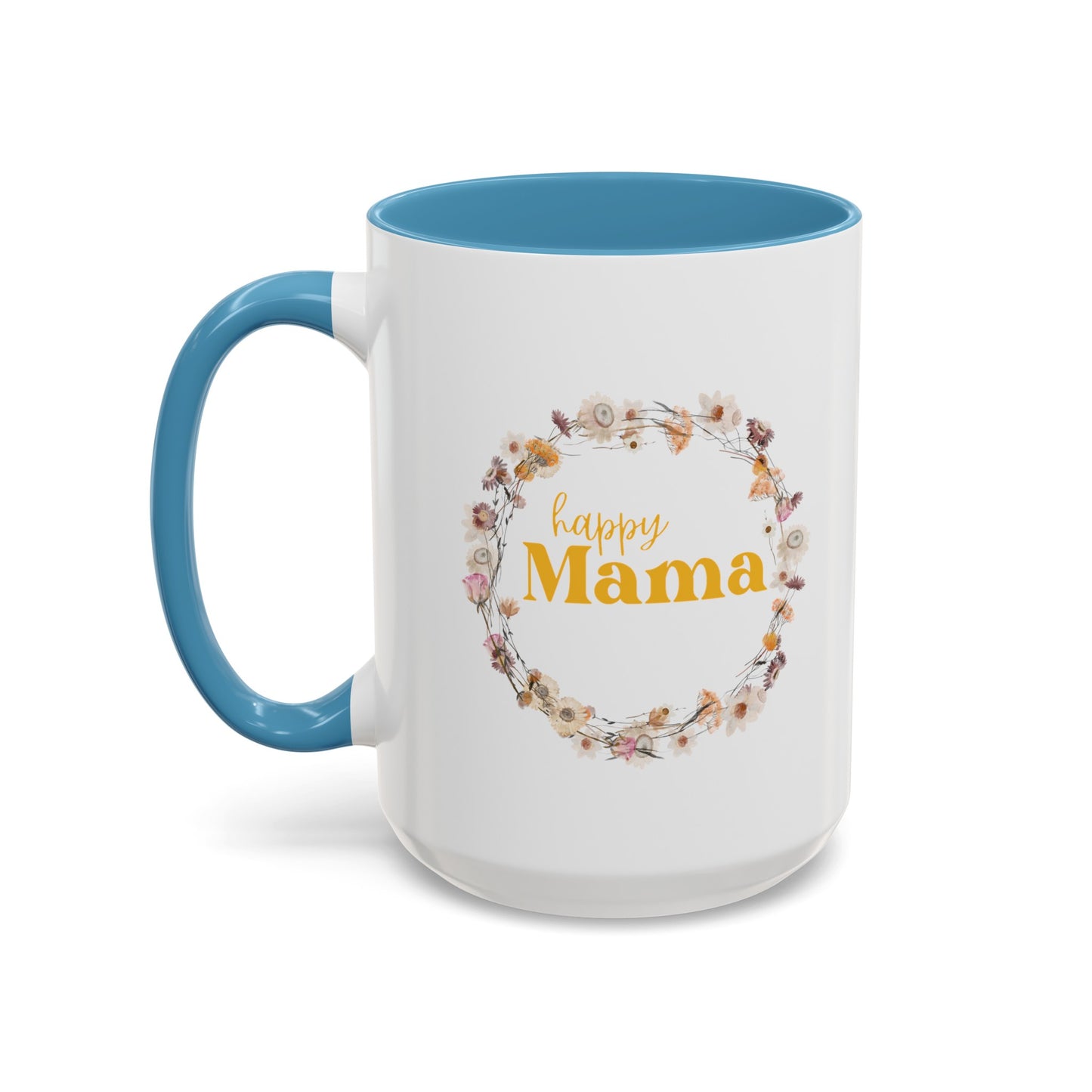 Happy Mama Coffee Mug