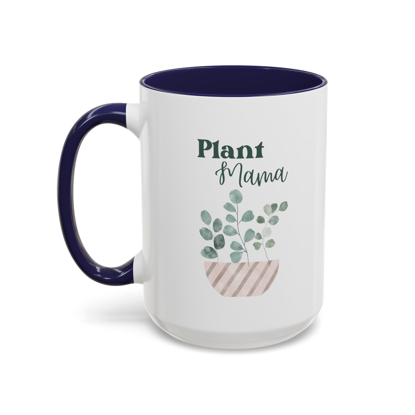 Plant Mama Coffee Mug