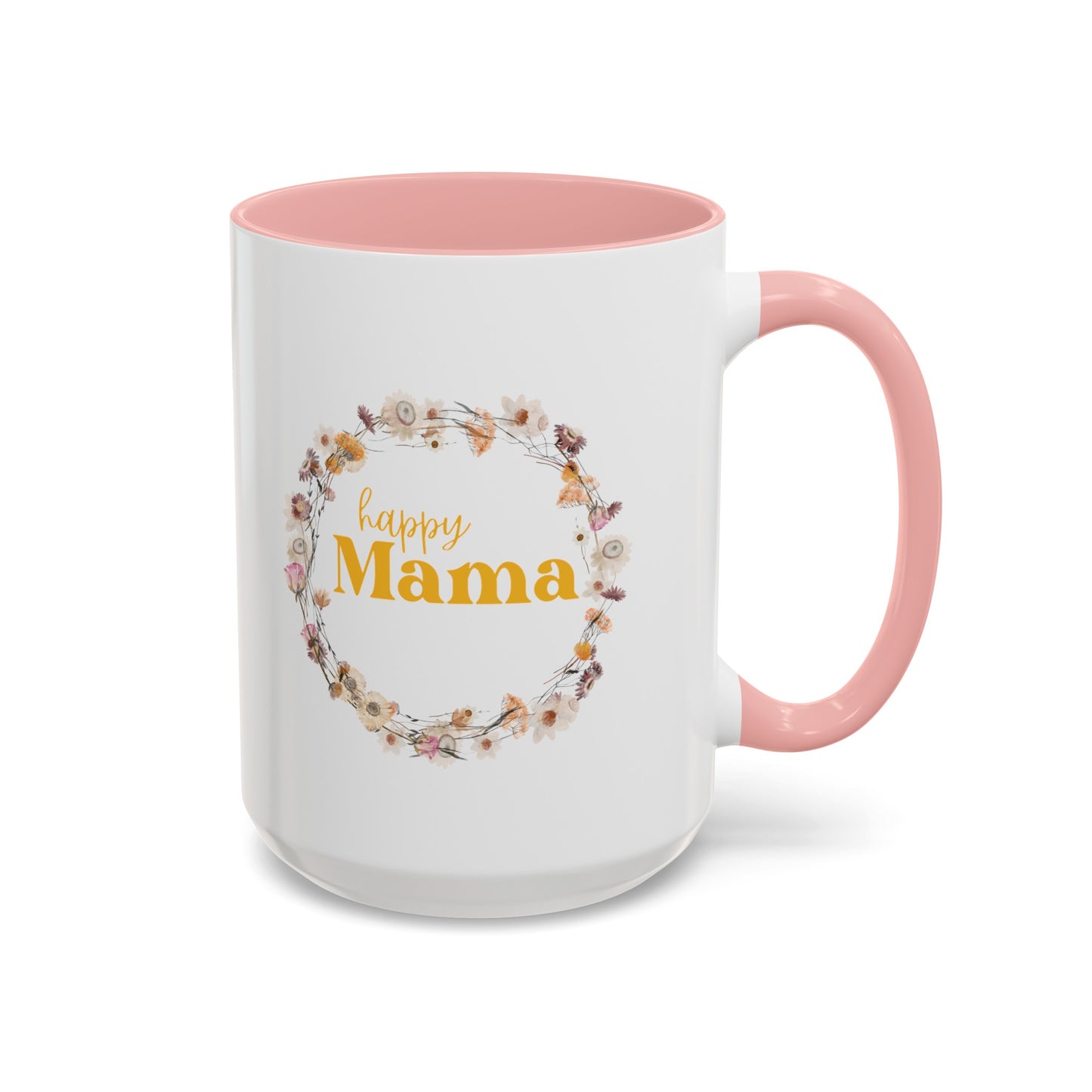 Happy Mama Coffee Mug