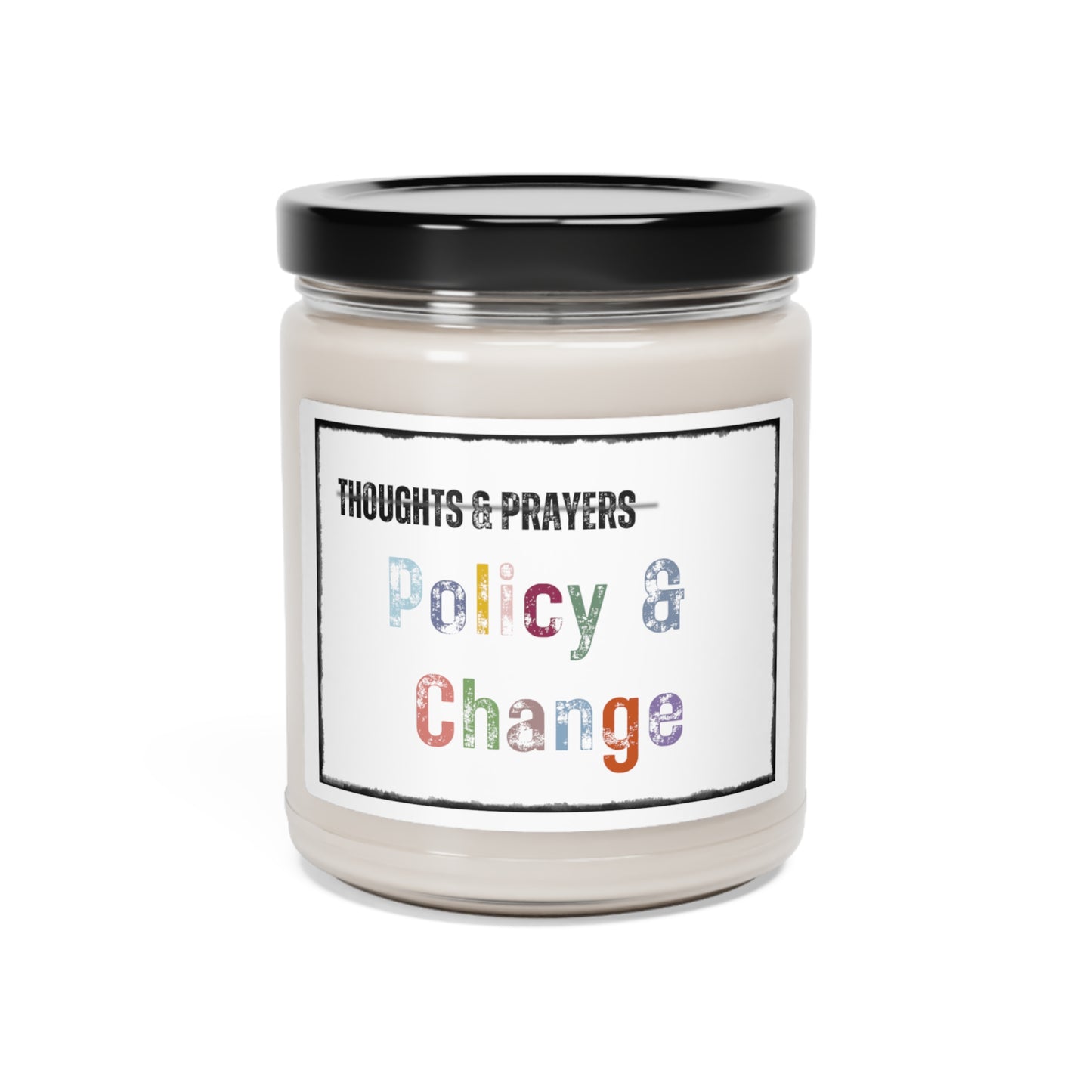 Thoughts and Prayers Scented Soy Candle