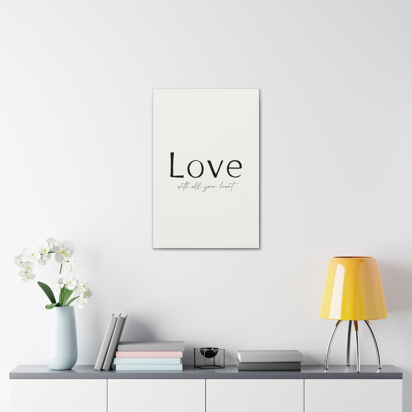 Love With All Your Heart Canvas