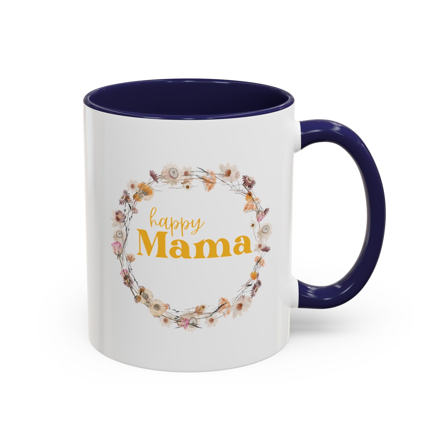 Happy Mama Coffee Mug