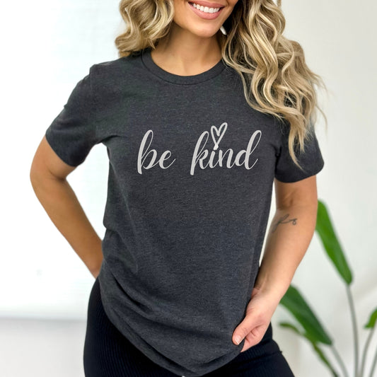 Be Kind T-Shirt